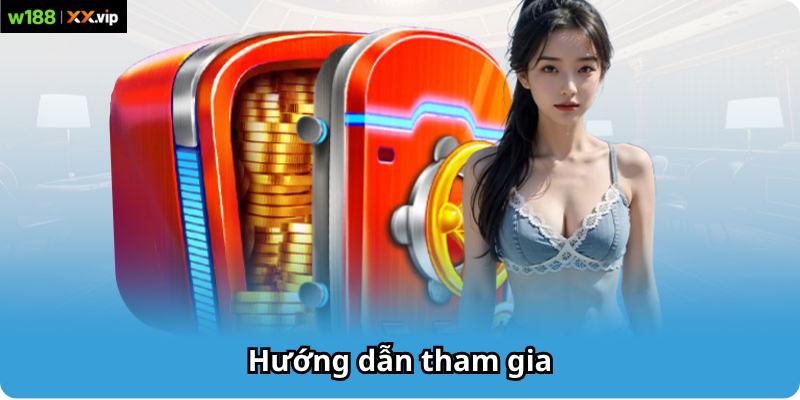 Hướng dẫn tham gia